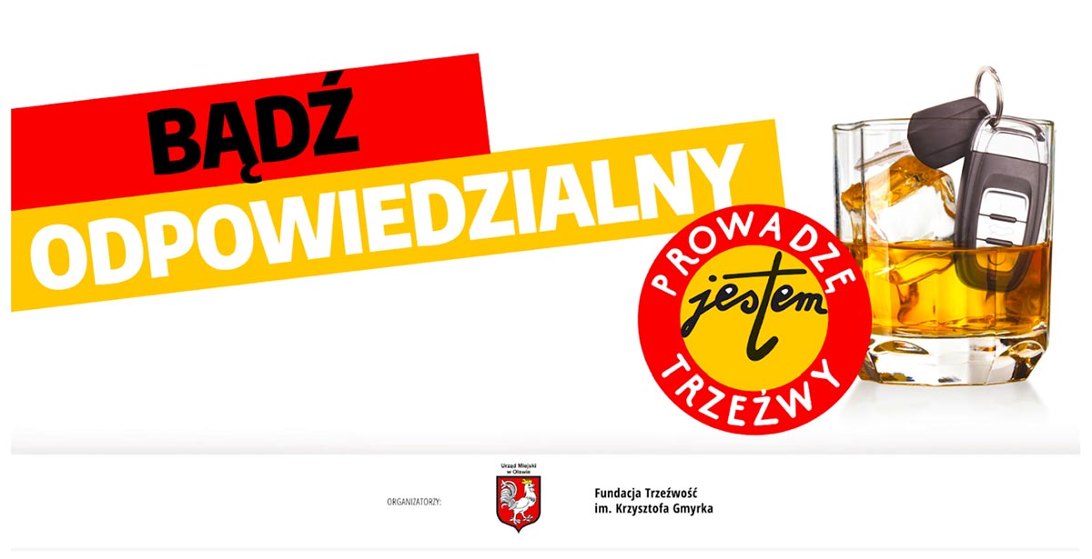 KAMPANIA „PROWADZĘ JESTEM TRZEŹWY”